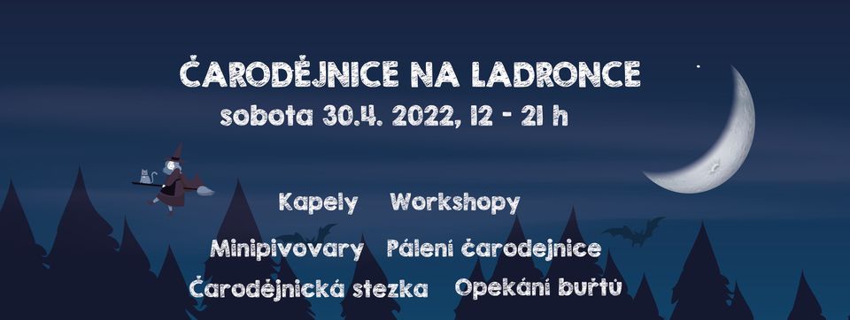 Čarodějnice na Ladronce